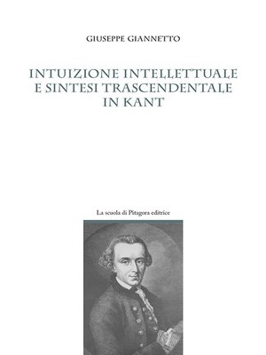 cover image of Intuizione intellettuale e sintesi trascendentale in Kant